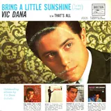 Hoes Vic Dana - Bring A Little Sunshine