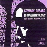 Hoes Cowboy Gerard & De Rodeo Riders - Zomaar Een Soldaat