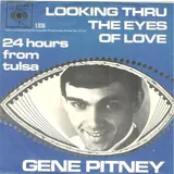 Hoes Gene Pitney - Looking Thru The Eyes Of Love