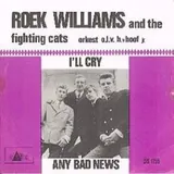 Hoes Roek Williams & The Fighting Cats - I'll Cry