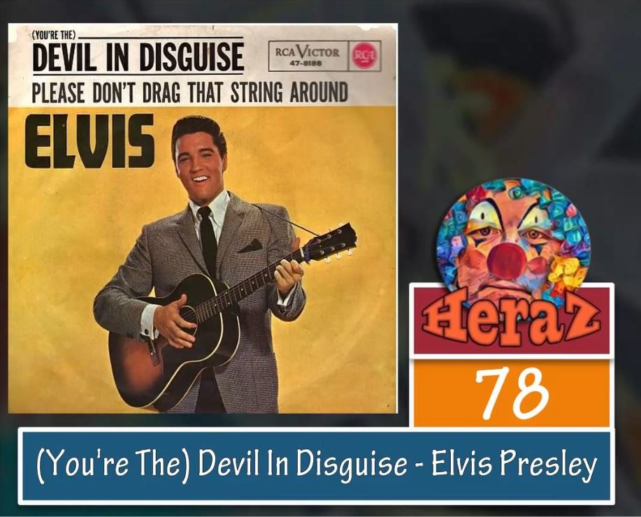 (You’re The) Devil In Disguise – Elvis Presley (bass)