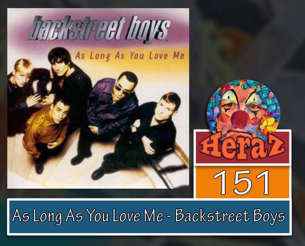 As Long As You Love Me – Backstreet Boys (bass)