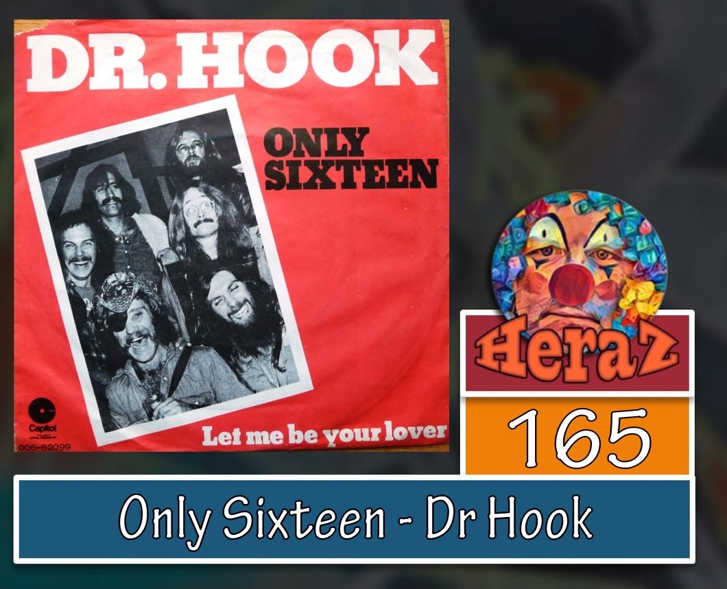 Only Sixteen – Dr Hook (bass)