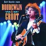 Hoes Boudewijn De Groot - Welterusten Mijnheer De President