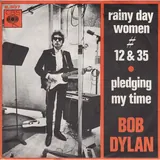 Hoes Bob Dylan - Rainy Day Women Nos. 12 & 35