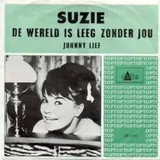 Hoes Suzie - De Wereld Is Leeg Zonder Jou