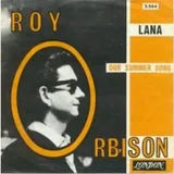 Hoes Roy Orbison - Lana