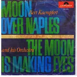 Hoes Bert Kaempfert & Orchestra - Moon Over Naples