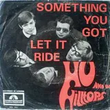 Hoes Hu & The Hilltops - Something You Got