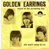 Hoes Golden Earrings - Sound Of The Screaming Day