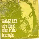 Hoes Wally Tax - Let's Forget What I Said