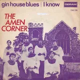 Hoes Amen Corner - Gin House Blues