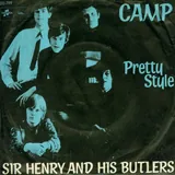 Hoes Sir Henry & His Butlers - Camp