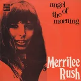 Hoes Merrilee Rush - Angel Of The Morning