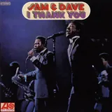 Hoes Sam & Dave - I Thank You