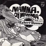 Hoes Egbert Douwe - Mamma Oh Mamma