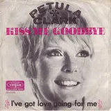 Hoes Petula Clark - Kiss Me Goodbye