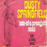 Hoes Dusty Springfield - Son Of A Preacher Man