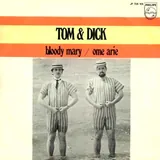 Hoes Tom & Dick - Bloody Mary