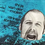 Hoes Thijs Van Der Molen - Drinke Totteme Zinke