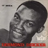 Hoes Desmond Dekker & The Aces - It Mek  