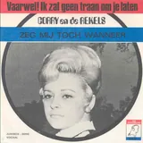 Hoes Corry & De Rekels - Vaarwel Ik Zal Geen Traan Om Je Laten