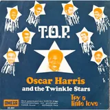 Hoes Oscar Harris & The Twinkle Stars - T.o.p.