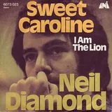 Hoes Neil Diamond - Sweet Caroline