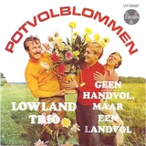 Hoes Lowland Trio - Potvolblommen