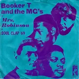 Hoes Booker T & The Mg's - Mrs. Robinson