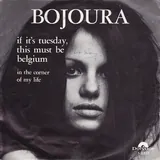 Hoes Bojoura - If It's Tuesday This Must Be Belgium