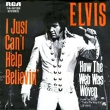Hoes Elvis Presley - I Just Can't Help Believin'