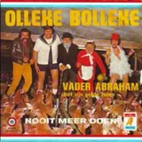 Hoes Vader Abraham & Zijn Goede Zonen - Olleke Bolleke