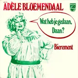 Hoes Adèle Bloemendaal - Wat Heb Je Gedaan Daan