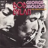 Hoes Bob Dylan - George Jackson