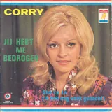 Hoes Corry - Jij Hebt Me Bedrogen
