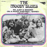 Hoes Moody Blues - I'm Just A Singer (In A Rock 'n Roll Band)