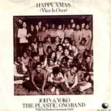 Hoes John Lennon, Yoko Ono, The Plastic Ono Band & Harlem Community Choir - Happy Xmas (War Is Over)