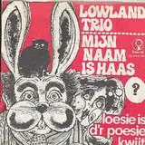 Hoes Lowland Trio - Mijn Naam Is Haas