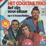 Hoes Cocktail Trio - Lief Zijn Voor Elkaar