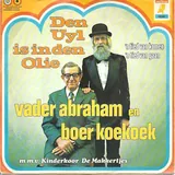 Hoes Vader Abraham & Boer Koekoek - Den Uyl Is In Den Olie