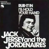 Hoes Jack Jersey & The Jordanaires - Rub It In