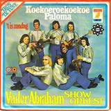 Hoes Vader Abraham Show Orkest - Koekoeroekoekoe Paloma