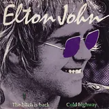 Hoes Elton John - The Bitch Is Back