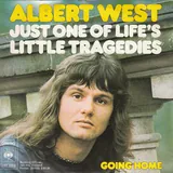 Hoes Albert West - Just One Of Life's Little Tragedies