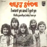 Hoes Left Side - I Want Ye And I Get Ye