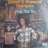 Hoes Johnny & Orquestra Rodriguez - Hey Mal Yo