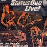 Hoes Status Quo - Roll Over Lay Down