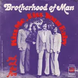 Hoes Brotherhood Of Man - Kiss Me Kiss Your Baby