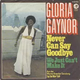 Hoes Gloria Gaynor - Never Can Say Goodbye